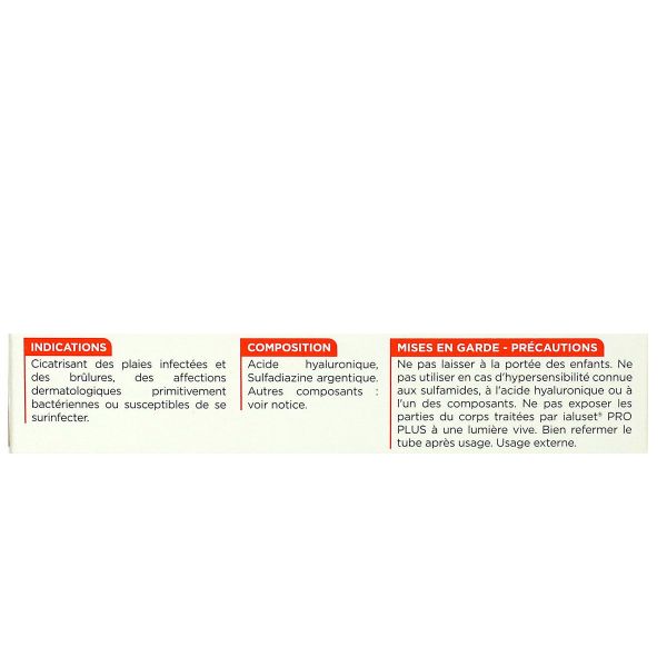 Ialuset Pro Plus plaies infectées 25g